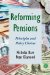  Reforming Pensions: Principles and an Policy Choices
