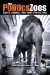 The Politics of Zoos: Exotic Animals And Their Protectors