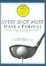  Every Shot Must Have a Purpose