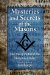  Mysteries And Secrets of the Masons: The Story Behind the Masonic Order