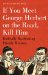  If You Meet George Herbert on the Road... Kill Him!: Radically Rethinking Priestly Ministry
