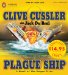  Plague Ship: A Novel of the Oregon Files