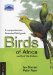  Birds of Africa South of the Sahara: A Comprehensive Illustrated Field Guide