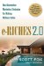  E-Riches 2.0: Next-Generation Marketing Strategies for Making Millions Online
