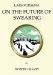  Lars Porsena: or the Future of Swearing and Improper Language