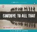  Goodbye to All That