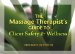  Massage Therapist's Guide to Client Safety & Wellness