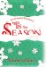  'Tis The Season