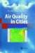  Air Quality in Cities