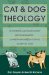  Cat & Dog Theology: Rethinking Our Relationship With Our Master