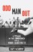  Odd Man Out: A Year on the Mound With a Minor League Misfit
