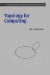  Topology for Computing