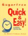  Sugarfree Quick & Easy: A Cookbook Based on the Glycemic Index