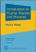  Introduction to Fourier Analysis and Wavelets