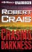  Chasing Darkness: An Elvis Cole Novel