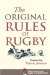 The Original Rules of Rugby