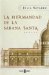  La Hermandad De La Sabana Santa / The Sisterhood of the Holy Shroud
