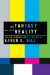  How Fantasy Becomes Reality: Seeing Through Media Influence