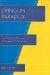  Living in Paradox: The Theory and Practice of Contextual Existentialism