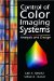  Control of Color Imaging Systems: Analysis And Design