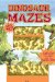  Dinosaur Mazes: A Mini Maze book