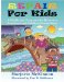  Repair for Kids: A Children's Program for Recovery from Incest and Childhood Sexual Abuse