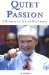  Quiet Passion: A Biography of Senator Bob Graham