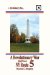A Revolutionary War Road Trip on Ny Route 5: Spend a Revolutionary Day Along the Historic Mohawk Turnpike