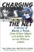  Charging the Net: A History of Blacks in Tennis from Althea Gibson and Arthur Ashe to the Williams Sisters