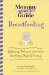  Breastfeeding: Lifesaving Techniques and Advice for Every Stage of Nursing