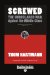  Screwed: The Undeclared War Against the Middle Class and What We Can Do About It Easyread Edition