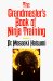 The Grandmaster's Book of Ninja Training