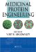  Medicinal Protein Engineering