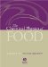 The Chemical Physics of Food