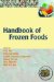  Handbook of Frozen Foods
