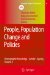  People, Population Change and Policies: Lessons from the Population Policy Acceptance Study Vol.2 Demographic Knowledge-Gender-Ageing