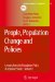  People, Population, Change and Policies: Lessons from the Population Policy Acceptance Study Family Change