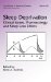  Sleep Deprivation: Clinical Issues, Pharmacology, And Sleep Loss Effects