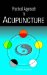  Practical Approach to Acupuncture