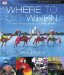  Where To Go When