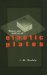  Theory and Analysis of Elastic Plates