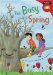 The Busy Spring