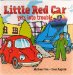  Little Red Car Gets into Trouble