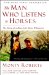 The Man Who Listens to Horses