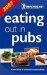 2007 Michelin Eating Out in Pubs