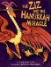The Ziz And the Hanukkah Miracle