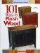  101 Ways to Finish Wood