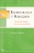  Technology and Religion: Remaining Human in a Co-Created World