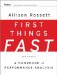  First Things Fast: A Handbook for Performance Analysis