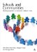  Schools and Communities: Working Together to Transform Children's Lives